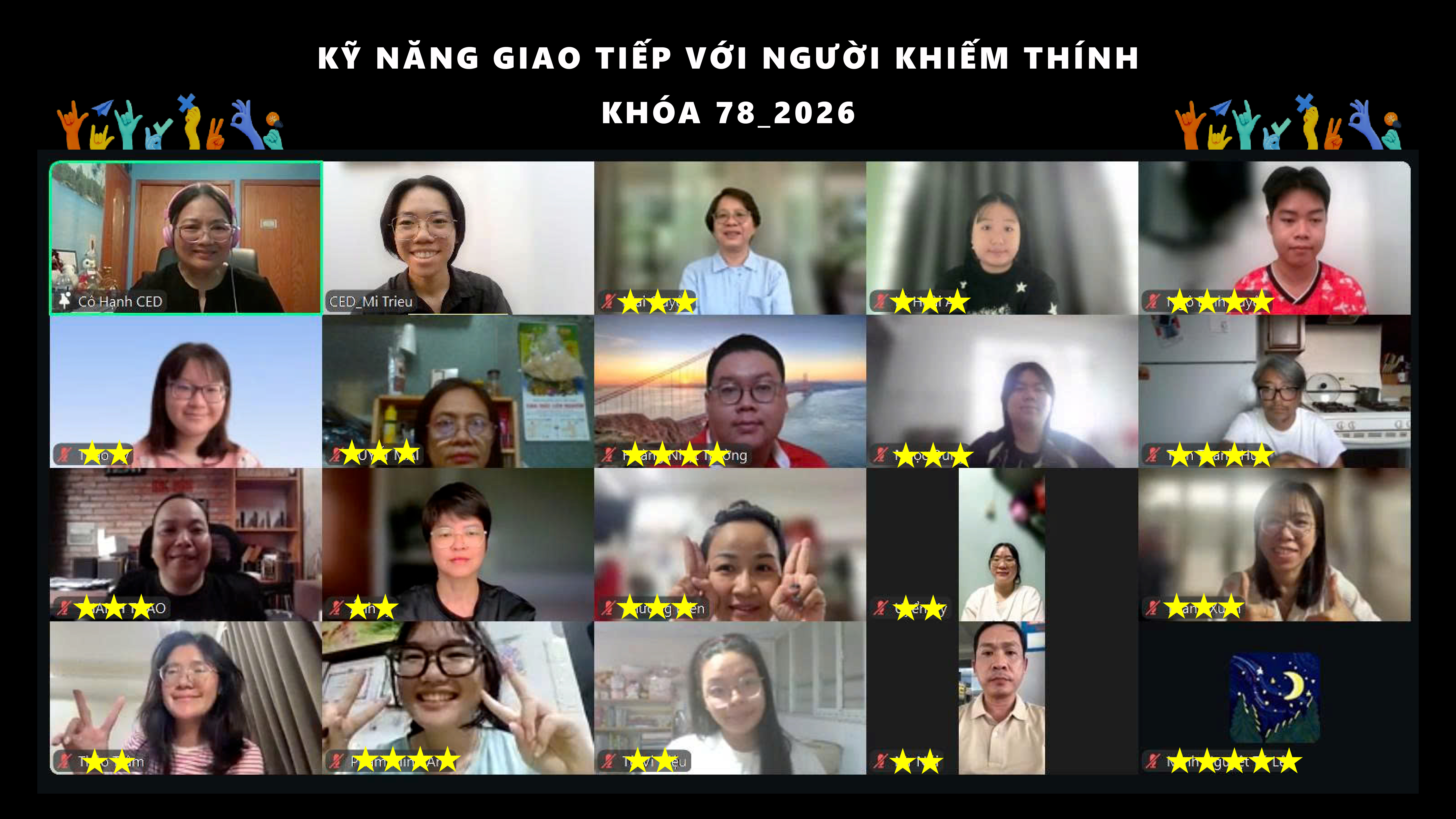 TẬP HUẤN: KỸ NĂNG GIAO TIẾP VỚI NGƯỜI KHIẾM THÍNH KHÓA 78 – BUỔI 6