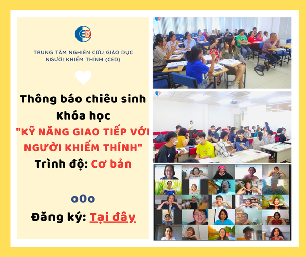 LỚP KỸ NĂNG GIAO TIẾP VỚI NGƯỜI KHIẾM THÍNH KHÓA 75 VÀO THÁNG 06/2025